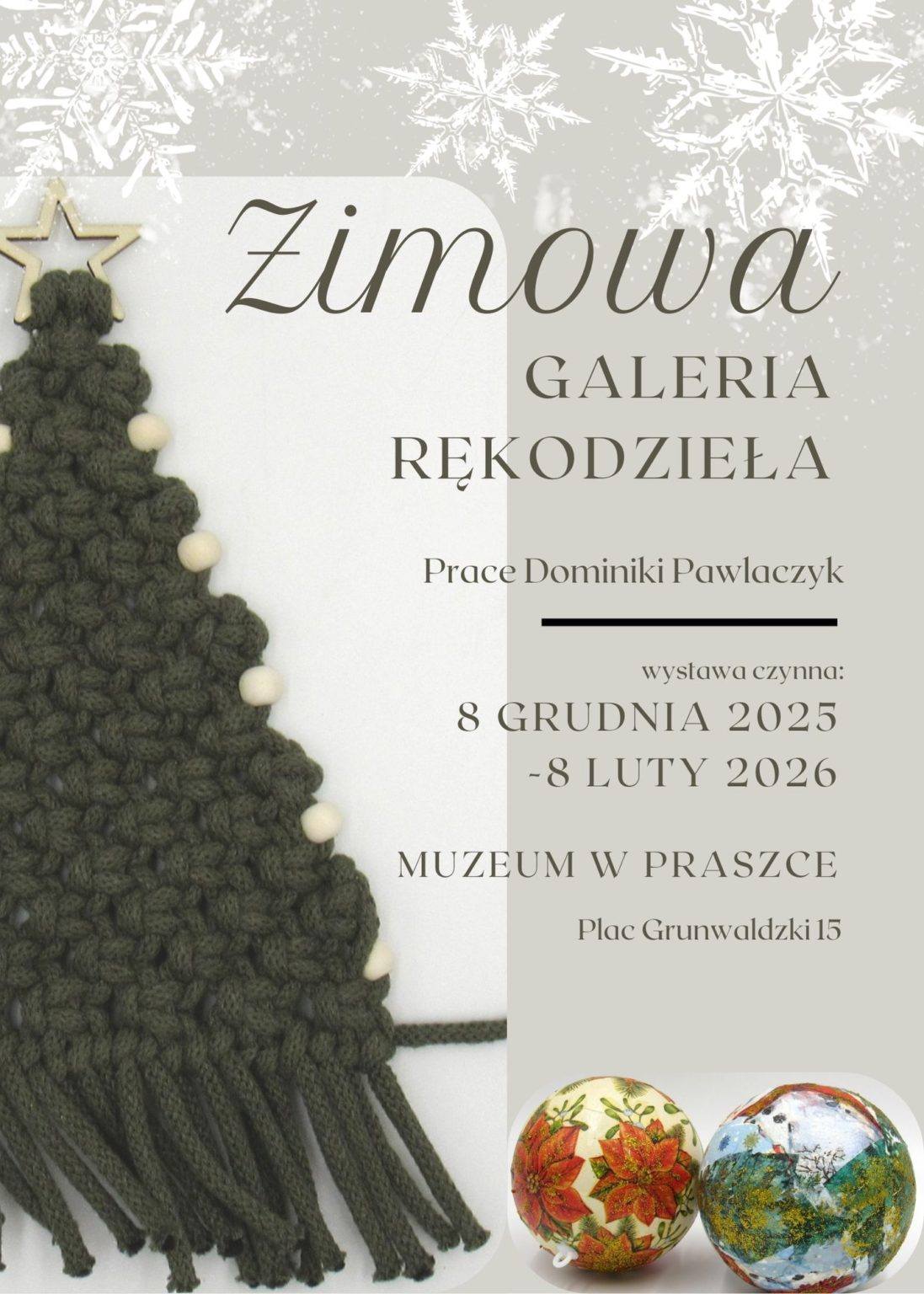 Zimowa Galeria Rękodzieła w Muzeum w Praszce